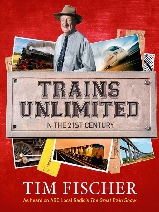 Title details for Trains Unlimited in the 21st Century by Tim Fischer - Available